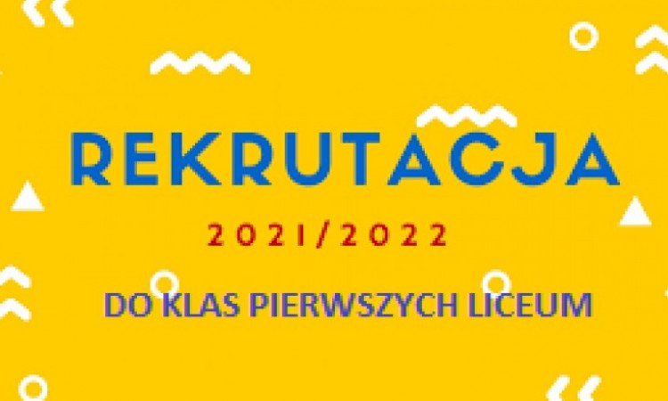 Rekrutacja uzupełniająca do liceum