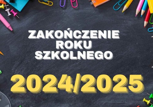 Zakończenie roku szkolnego
