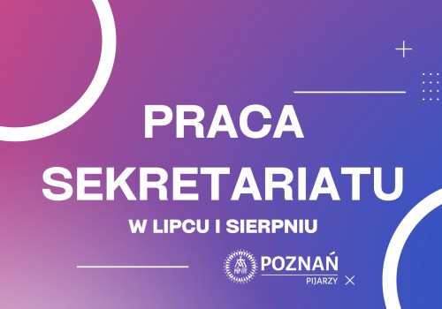 Praca sekretariatu w czasie wakacji