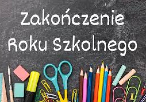 Plan zakończenia roku szkolnego