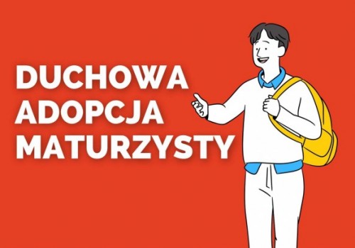 Duchowa Adopcja Maturzysty