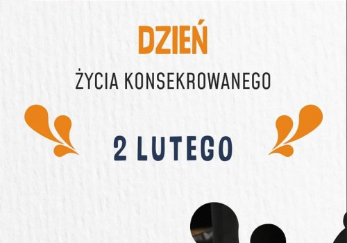 Światowy Dzień Życia Konsekrowanego