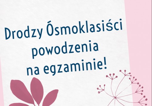 Powodzenia na egzaminie 